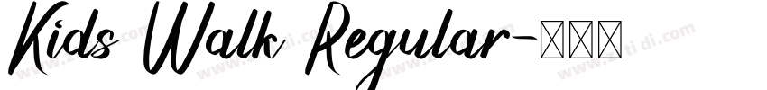 Kids Walk Regular字体转换